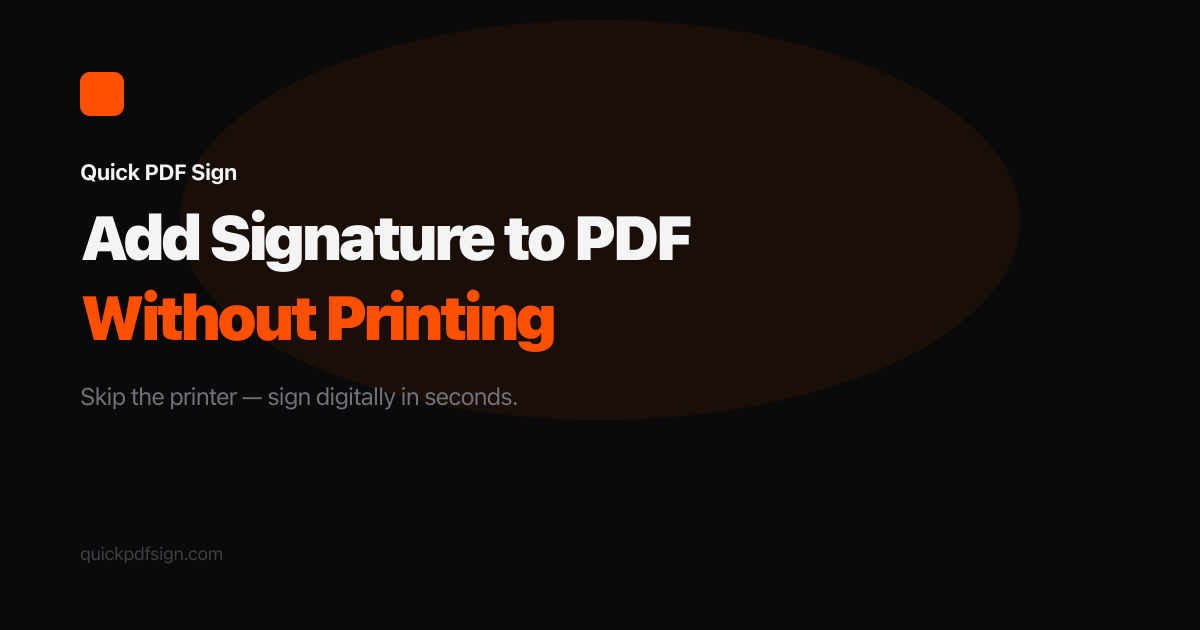 How to Add a Signature to a PDF Without Printing It