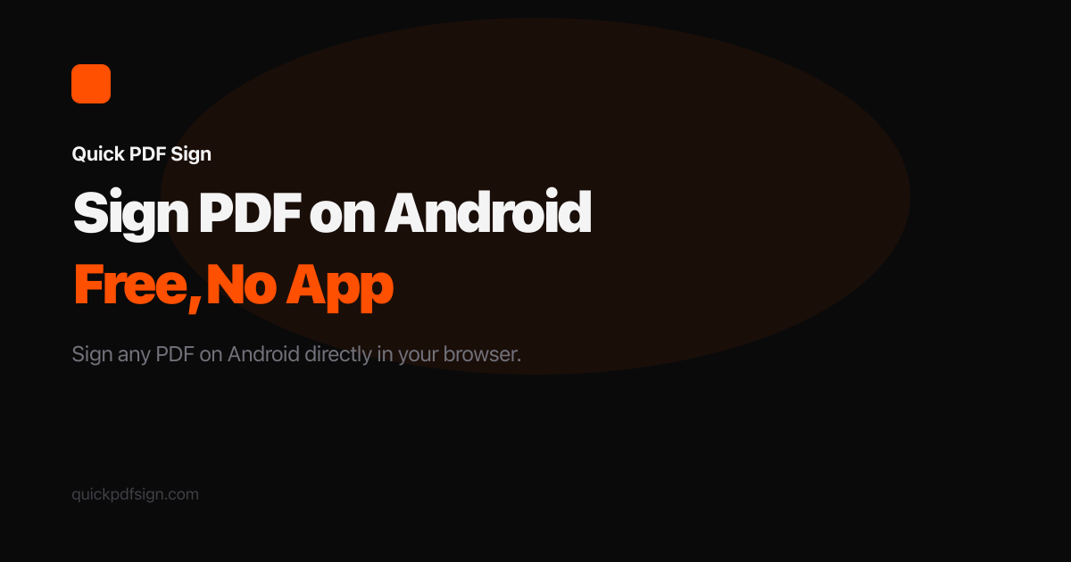 How to Sign a PDF on Android (Free, No App Required)