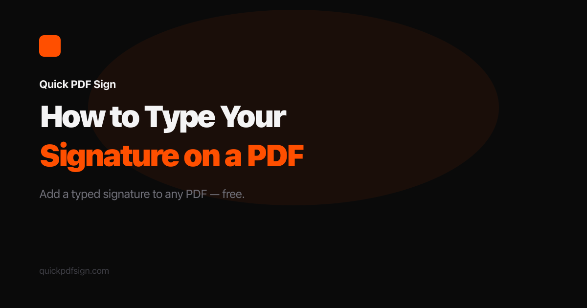 How to Type Your Signature on a PDF